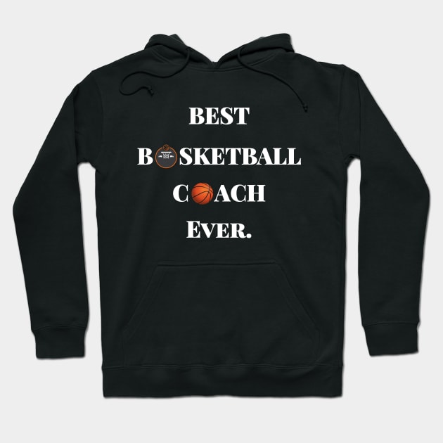 Best Basketball Coach Hoodie by maro_00